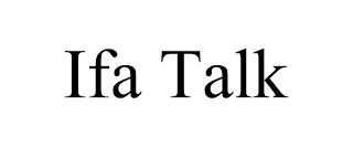 IFA TALK trademark