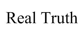 REAL TRUTH trademark