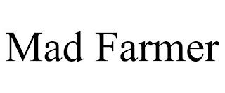 MAD FARMER trademark