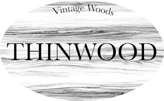 VINTAGE WOODS, THINWOOD trademark