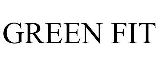 GREEN FIT trademark