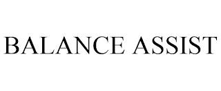 BALANCE ASSIST trademark