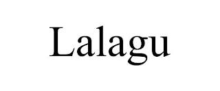 LALAGU trademark