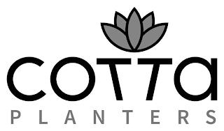 COTTA PLANTERS trademark