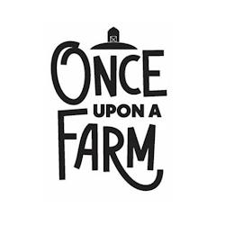 ONCE UPON A FARM trademark