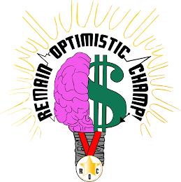 REMAIN OPTIMISTIC CHAMP! ROC trademark