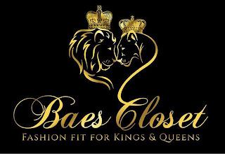 BAE'S CLOSET FASHION FIT FOR KINGS & QUEENS trademark