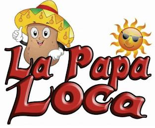 LA PAPA LOCA trademark