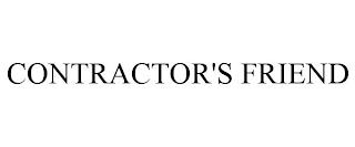 CONTRACTOR'S FRIEND trademark