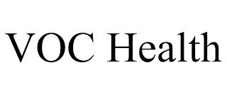 VOC HEALTH trademark