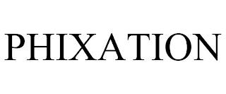 PHIXATION trademark