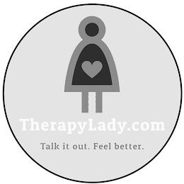 THERAPYLADY.COM TALK IT OUT. FEEL BETTER. trademark