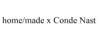 HOME/MADE X CONDE NAST trademark