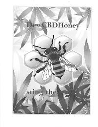 DEWCBDHONEY STING THE STRESS trademark