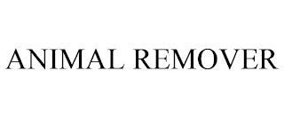 ANIMAL REMOVER trademark