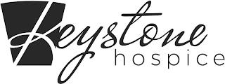 KEYSTONE HOSPICE trademark