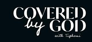 COVERED BY GOD WITH TIPHANI trademark