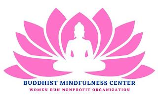 BUDDHIST MINDFULNESS CENTER WOMEN RUN NONPROFIT ORGANIZATION trademark