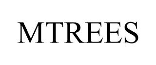 MTREES trademark