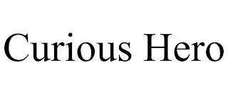 CURIOUS HERO trademark