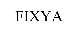 FIXYA trademark