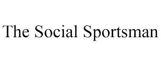 THE SOCIAL SPORTSMAN trademark