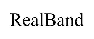 REALBAND trademark