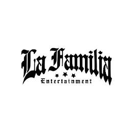 LA FAMILIA ENTERTAINMENT trademark