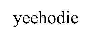 YEEHODIE trademark