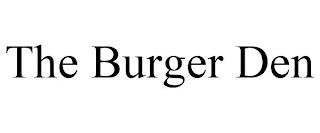 THE BURGER DEN trademark