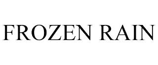 FROZEN RAIN trademark