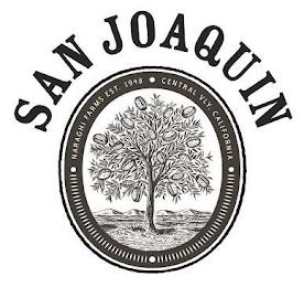 SAN JOAQUIN NARAGHI FARMS EST. 1948 CENTRAL VLY, CALIFORNIA trademark