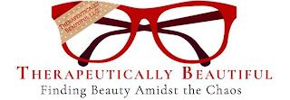 THERAPEUTICALLY BEAUTIFUL LLC THERAPEUTICALLY BEAUTIFUL FINDING BEAUTY AMIDST THE CHAOS trademark