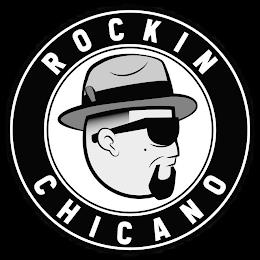 ROCKIN CHICANO trademark