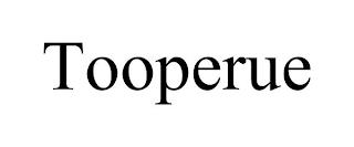 TOOPERUE trademark