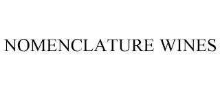 NOMENCLATURE WINES trademark