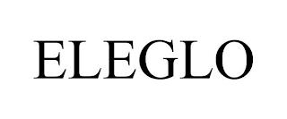 ELEGLO trademark