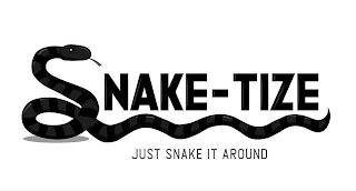 SNAKE-TIZE JUST SNAKE IT AROUND trademark