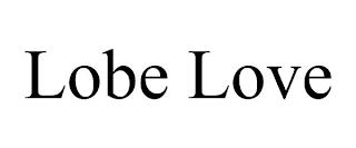 LOBE LOVE trademark