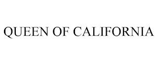 QUEEN OF CALIFORNIA trademark