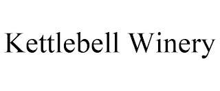 KETTLEBELL WINERY trademark