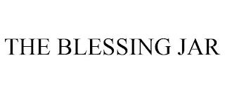 THE BLESSING JAR trademark