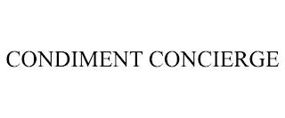 CONDIMENT CONCIERGE trademark