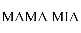 MAMA MIA trademark