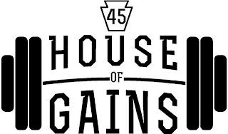 HOUSE OF GAINS 45 trademark