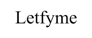 LETFYME trademark