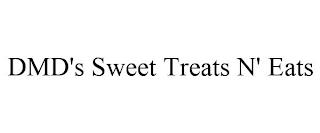 DMD'S SWEET TREATS N' EATS trademark