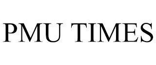 PMU TIMES trademark