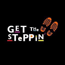 GET THE STEPPIN' trademark