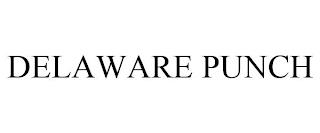 DELAWARE PUNCH trademark